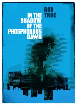 cover image of In the Shadow of the Phosphorus Dawn